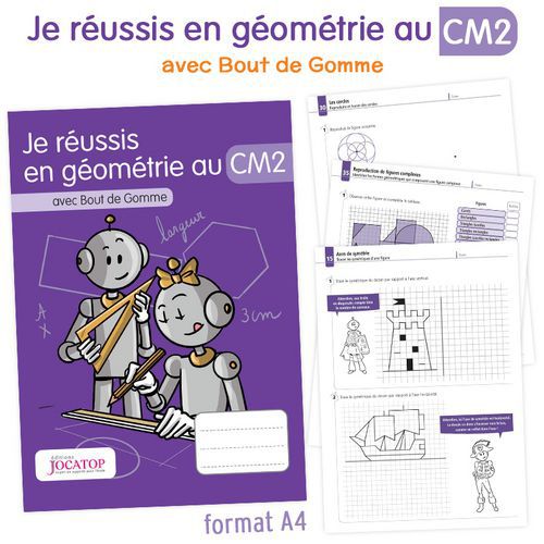Je Réussis En Géométrie Au Cm2 Cahier (6048)