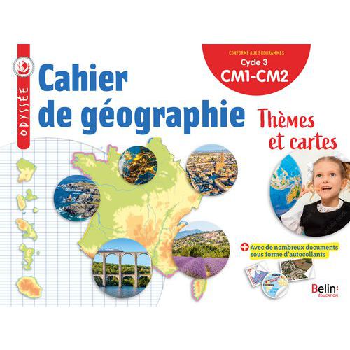 Odyssée Cycle 3 Cahier De Géographie Édition 2023