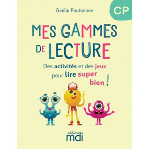Fluence - Mes Gammes De Lecture Cp - Cahier