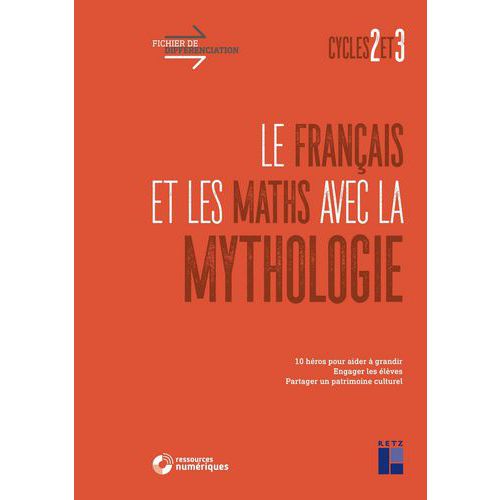 Le Français Et Les Maths Avec La Mythologie Cycles 2/3