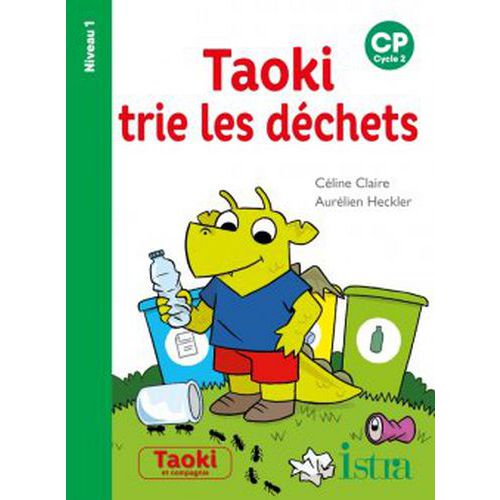 Taoki Et Cie Cp Album 10 -taoki Trie Les Déchets