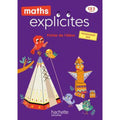 Maths Explicites Ce2 Fichier Élève - Édition 2021