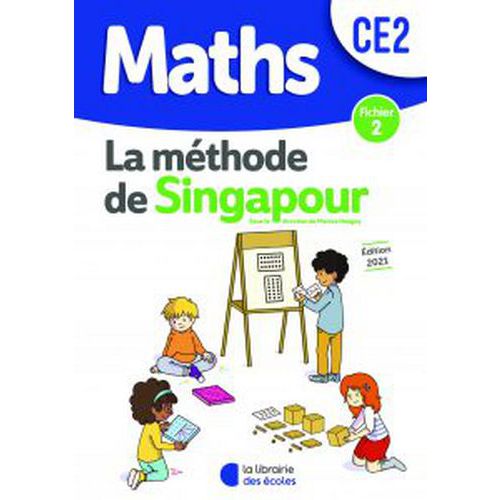 Méthode De Singapour Ce2 Fichier De L'élève 2 Édition 2021