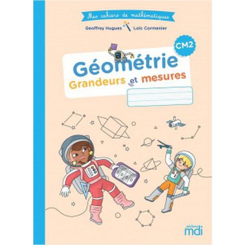 Mes Cahiers De Mathématiques Cahier Géométrie