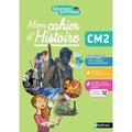 Séances Animées Mon Cahier D'histoire Cm2