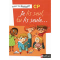 Je Lis Seul Tu Lis Seule - Ficher Eleve - Cp