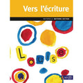 Vers L'ecriture - Moyenne Section