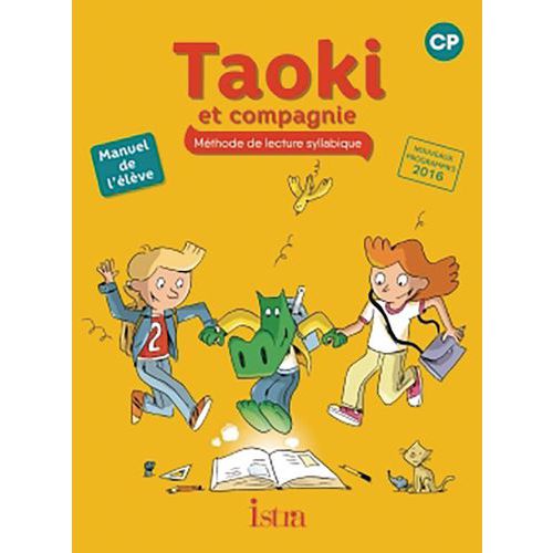 Taoki Et Compagnie Cp - Manuel Eleve - Edition 2017