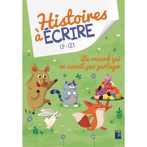 Histoirescp/ce1 Le Renard Qui Ne Savait Pas Partager + Cd