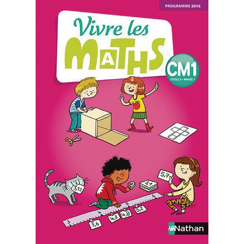 Vivre Les Maths - Fichier Eleve - Cm1 - 2017