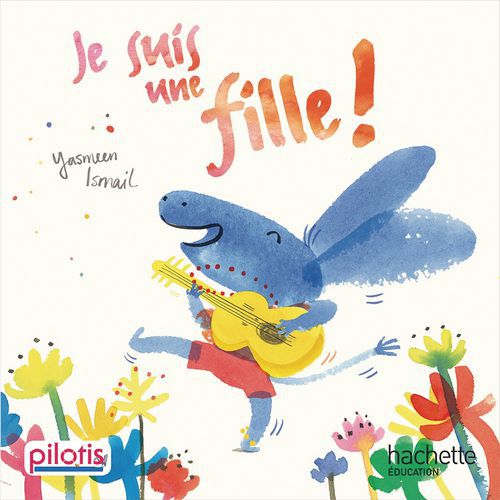 Pilotis Cp Album 1 - Je Suis Une Fille !