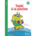 Taoki Et Compagnie Cp Album 4 -taoki À La Piscine Edition 2019 (niveau 1)