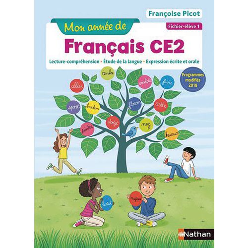 Mon Annee De Francais - Fichier Eleve 1 - Ce2 - 2019