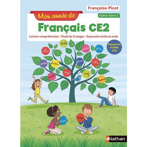 Mon Annee De Francais Ce2 - Fichier Eleve 2 - 2019
