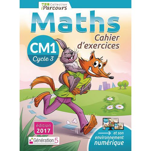 Cahier D'exercices Iparcours Maths Cm1 (2017)
