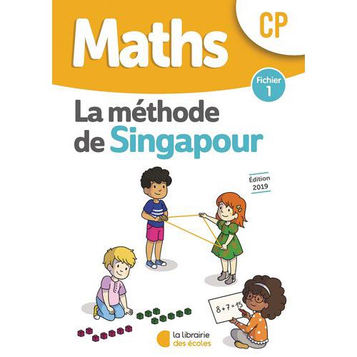 Maths Cp ' Singapour ' Fichier 1 Edition 2019