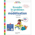 Résoudre Les Problèmes Avec La Modélisation De Ce2 Au Cm2