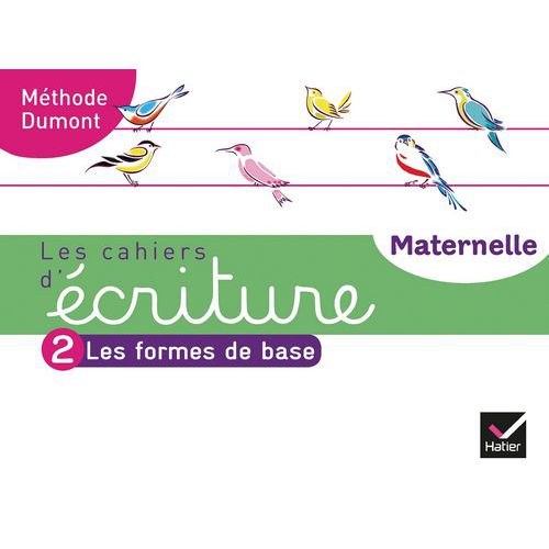 Cahier 2 - Les Formes De Base Maternelle Édit.2020