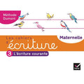 Cahier 3 - L'écriture Courante Maternelle Édit.2020