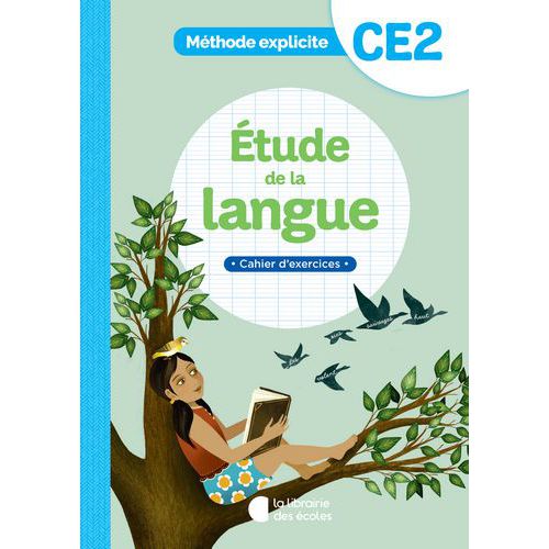 Méthode Explicite Ce2 Etude De La Langue Cahier D'exercices