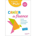 Le Nouvel À Portée De Mots Ce1 Cahier De Fluence Élève 2022