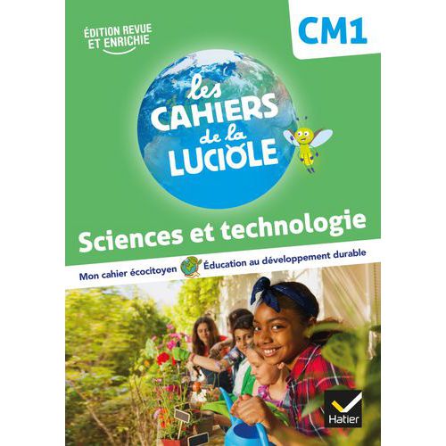 Les Cahiers De La Luciole Cm1 Sciences Cahier D'exercices