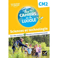 Les Cahiers De La Luciole Cm2 Sciences Cahier D'exercices